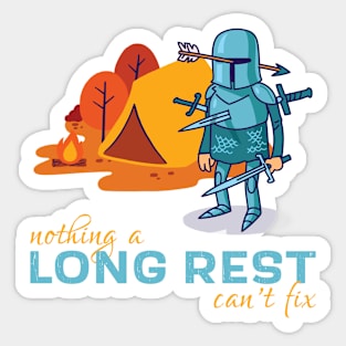 Nothing a long rest can't fix - Funny D&D Novelty Sticker